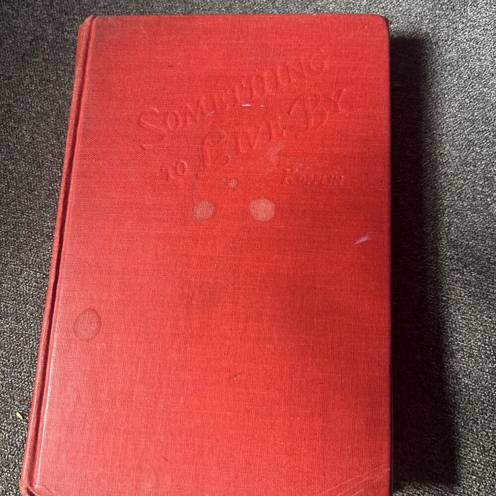 Something To Live By-Dorothea‎ A Kopplin-1945-reprint Edition by Garden City Pub